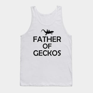 Gecko - Father of geckos Tank Top